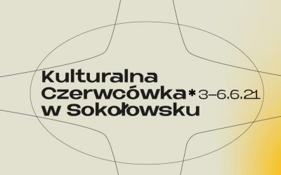 Kulturalna Czerwcówka w Sokołowsku