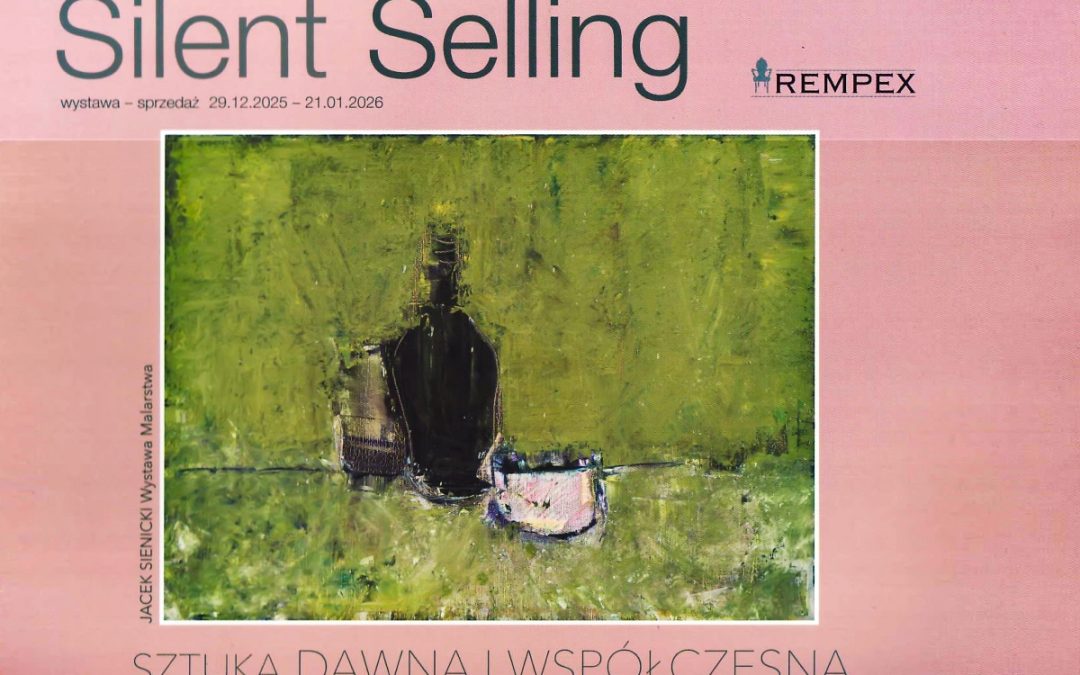 Zimowy Salon Sztuki w Domu Aukcyjnym REMPEX – Silent Selling i twórczość Jacka Sienickiego